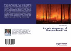 Strategic Management of Disastrous Forest Fires - Vasudeva, Srishti Pal