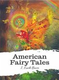 American Fairy Tales (eBook, ePUB)