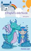 Il Draghetto delle Nuvole - parte prima (eBook, ePUB)