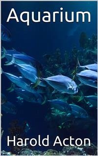 Aquarium (eBook, PDF) - Acton, Harold