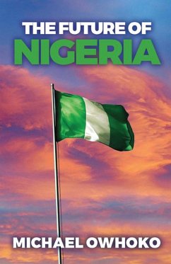 Cover Future Of Nigeria (eBook, ePUB)