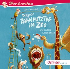 Der große Zahnputztag im Zoo und andere Geschichten - Schoenwald, Sophie