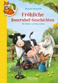 Der kleine Fuchs liest vor. Fröhliche Bauernhof-Geschichten Der kleine Fuchs liest vor. Fröhliche Bauernhof-Geschichten