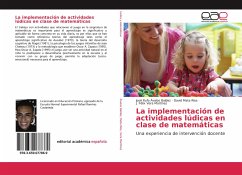 La implementación de actividades lúdicas en clase de matemáticas - Ávalos Baldez, José Rufo;Mata Ríos, David;Vera Martínez, J. Félix