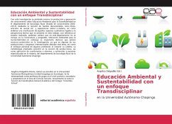 Educación Ambiental y Sustentabilidad con un enfoque Transdisciplinar