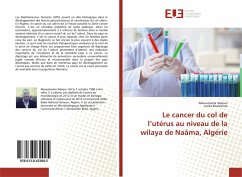 Le cancer du col de l¿utérus au niveau de la wilaya de Naâma, Algérie - Sidaoui, Abouamama;Boublenza, Lamia