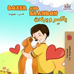Boxer and Brandon (English Farsi Bilingual Collection) (eBook, ePUB) Boxer and Brandon (English Farsi Bilingual Collection) (eBook, ePUB)