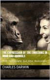The Expression of the Emotions in Man and Animals (eBook, PDF)