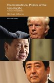 The International Politics of the Asia-Pacific (eBook, PDF)