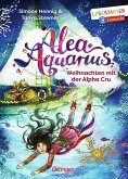 Weihnachten mit der Alpha Cru / Alea Aquarius Erstleser Bd.3