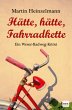 Hätte, hätte, Fahrradkette - Bild 1