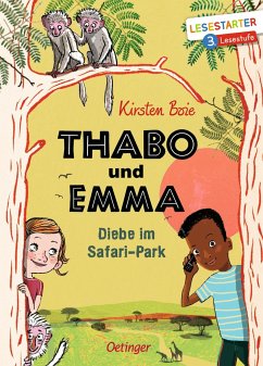 Diebe im Safari-Park / Thabo und Emma Bd.1 - Boie, Kirsten