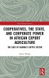 Cooperatives, the State, and Corporate... - Bild 1