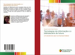 Tecnologias da informação e o bibliotecário do futuro - Costa Ferreira, Kauane Lysien