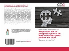 Propuesta de un programa piloto de manualidades para padres de hijos