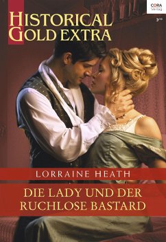 Die Lady und der ruchlose Bastard (eBook, ePUB) - Heath, Lorraine