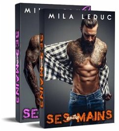 Entre ses MAINS (1 & 2) (eBook, ePUB) - Leduc, Mila