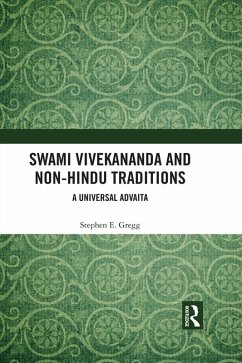 Swami Vivekananda and Non-Hindu Traditions (eBook, ePUB) - Gregg, Stephen E.