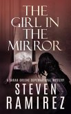 The Girl in the Mirror: A Sarah Greene Supernatural Mystery (Sarah Greene Mysteries, #1) (eBook, ePUB) The Girl in the Mirror: A Sarah Greene Supernatural Mystery (Sarah Greene Mysteries, #1) (eBook, ePUB)