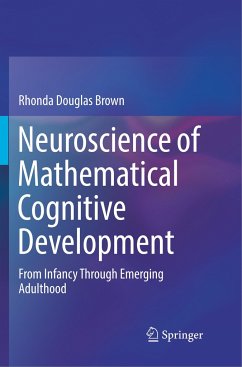 Neuroscience of Mathematical Cognitive Development - Brown, Rhonda Douglas