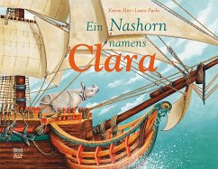 Ein Nashorn namens Clara - Hirt, Katrin