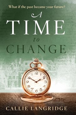 A Time to Change - Langridge, Callie