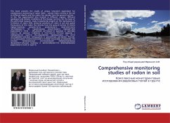 Comprehensive monitoring studies of radon in soil