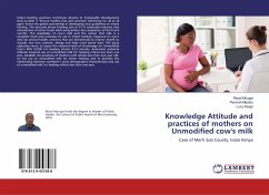 Knowledge Attitude and practices of mothers on Unmodified cow's milk - Mungai, Reuel;Masibo, Peninah;Kiyapi, Lucy