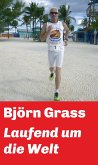 Laufend um die Welt (eBook, ePUB)