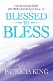Blessed to Bless (eBook, ePUB)