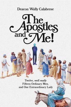 Cover The Apostles and Me! (eBook, ePUB)