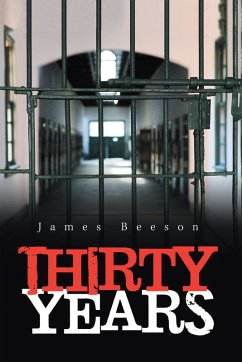 Thirty Years (eBook, ePUB) - Beeson, James