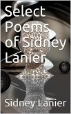 Select Poems of Sidney Lanier (eBook, ePUB)