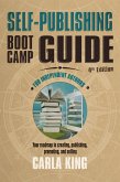Self-Publishing Boot Camp Guide for Independent Authors, 4th Edition (eBook, ePUB)