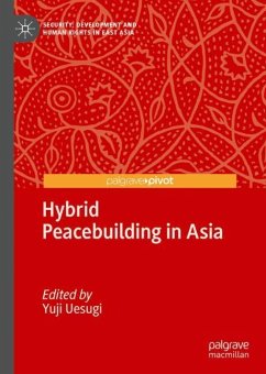 Hybrid Peacebuilding in Asia