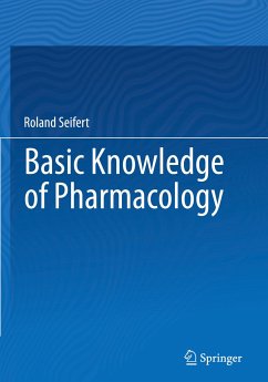 Basic Knowledge of Pharmacology - Seifert, Roland