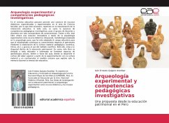 Arqueología experimental y competencias pedagógicas investigativas - Quijano Araníbar, Iván Ernesto