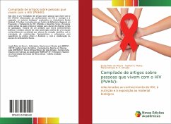 Compilado de artigos sobre pessoas que vivem com o HIV (PVHIV): - Pinto de Moura, Josely;Matos, Geilton X.;R. V. Almada, Maria Olímpia