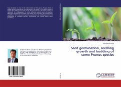 Seed germination, seedling growth and budding of some Prunus species