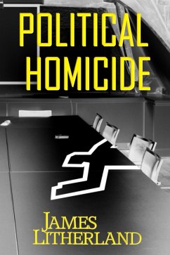 Cover Political Homicide (Slowpocalypse, #5) (eBook, ePUB)