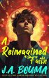 A Reimagined Faith (Faith Reimagined,... - Bild 1