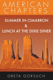 Summer in Cimarron & Lunch at the Dixie Diner (American Chapters) (eBook, ePUB)