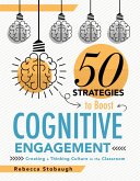 Fifty Strategies to Boost Cognitive Engagement (eBook, ePUB)