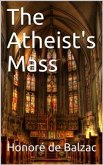 The Atheist's Mass (eBook, PDF)