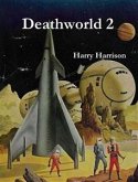 Deathworld 2 (eBook, ePUB)