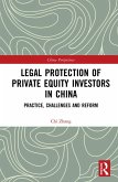 Legal Protection of Private Equity Investors in China (eBook, ePUB)