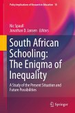 South African Schooling: The Enigma of Inequality