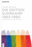 Die edition suhrkamp 1963-1980 Die edition suhrkamp 1963-1980