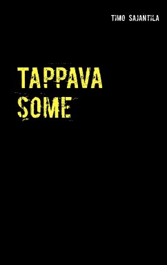 Tappava some - Sajantila, Timo