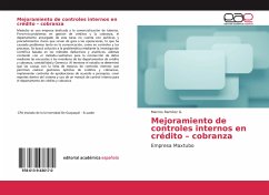 Mejoramiento de controles internos en crédito ¿ cobranza - Ramírez G., Marcos